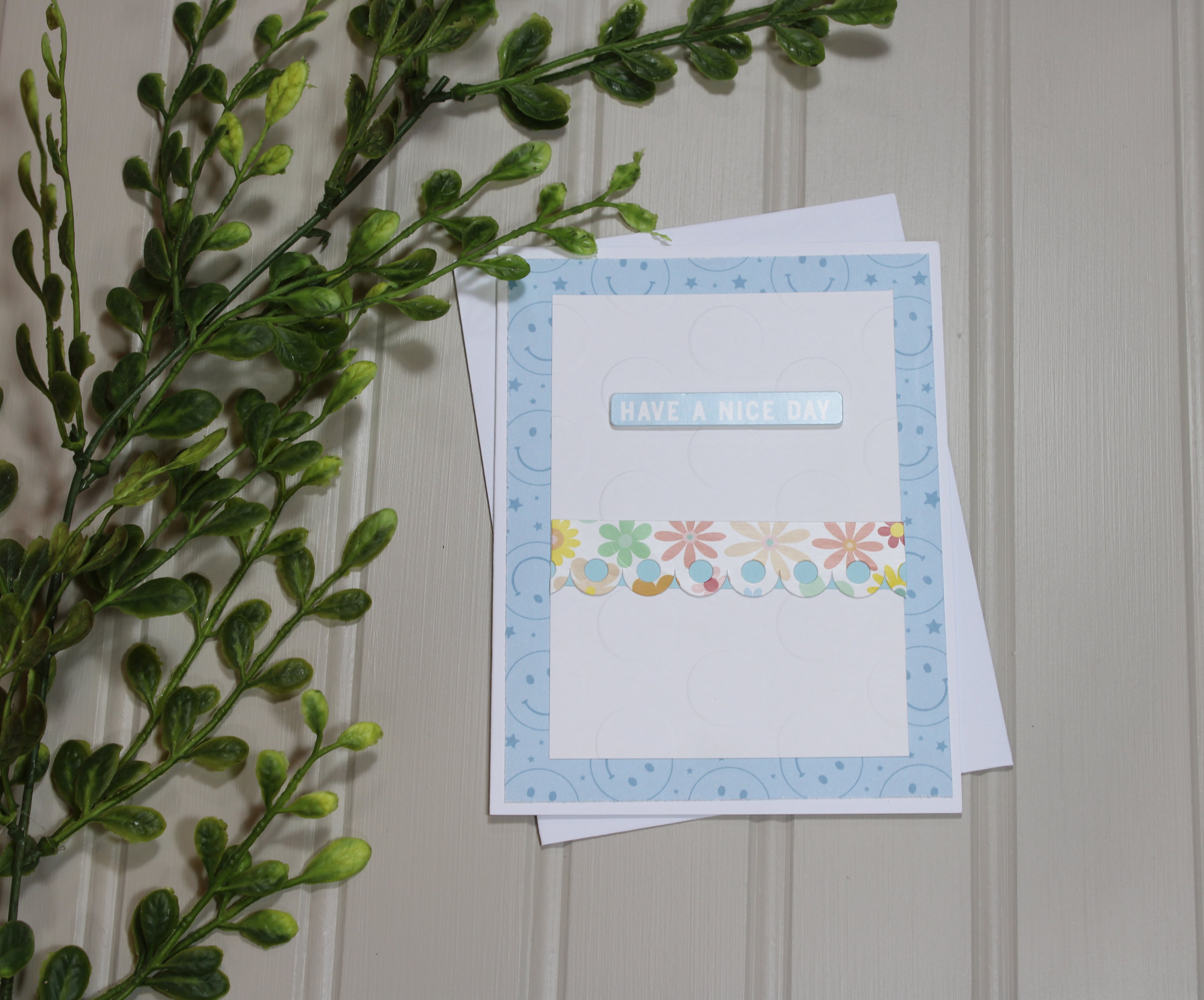 Handmade All Occasion 4.25x5.5 Card - Have A Nice Day