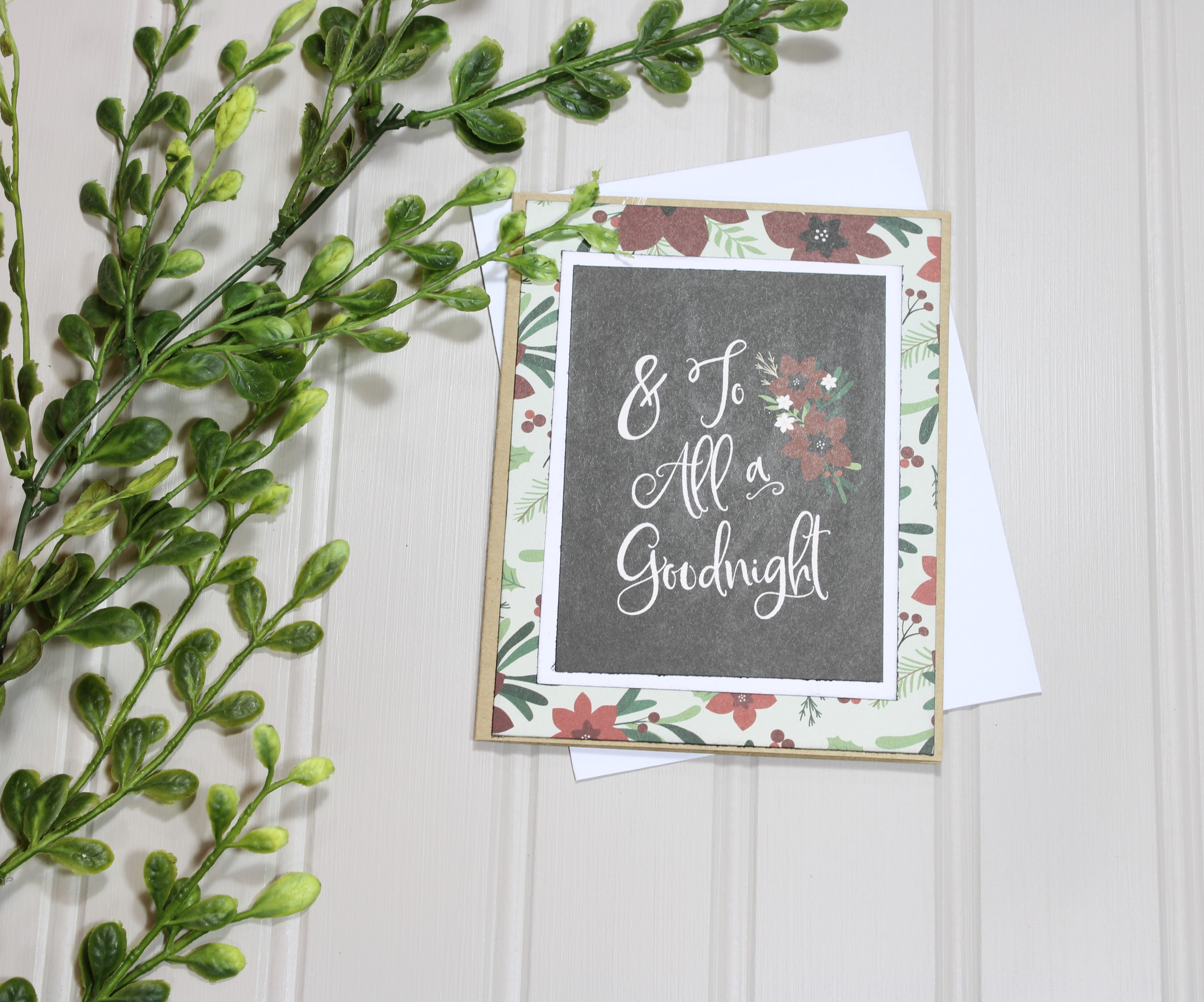Handmade Christmas 4.25x5.5 (A2) Card - And To All A Good Night