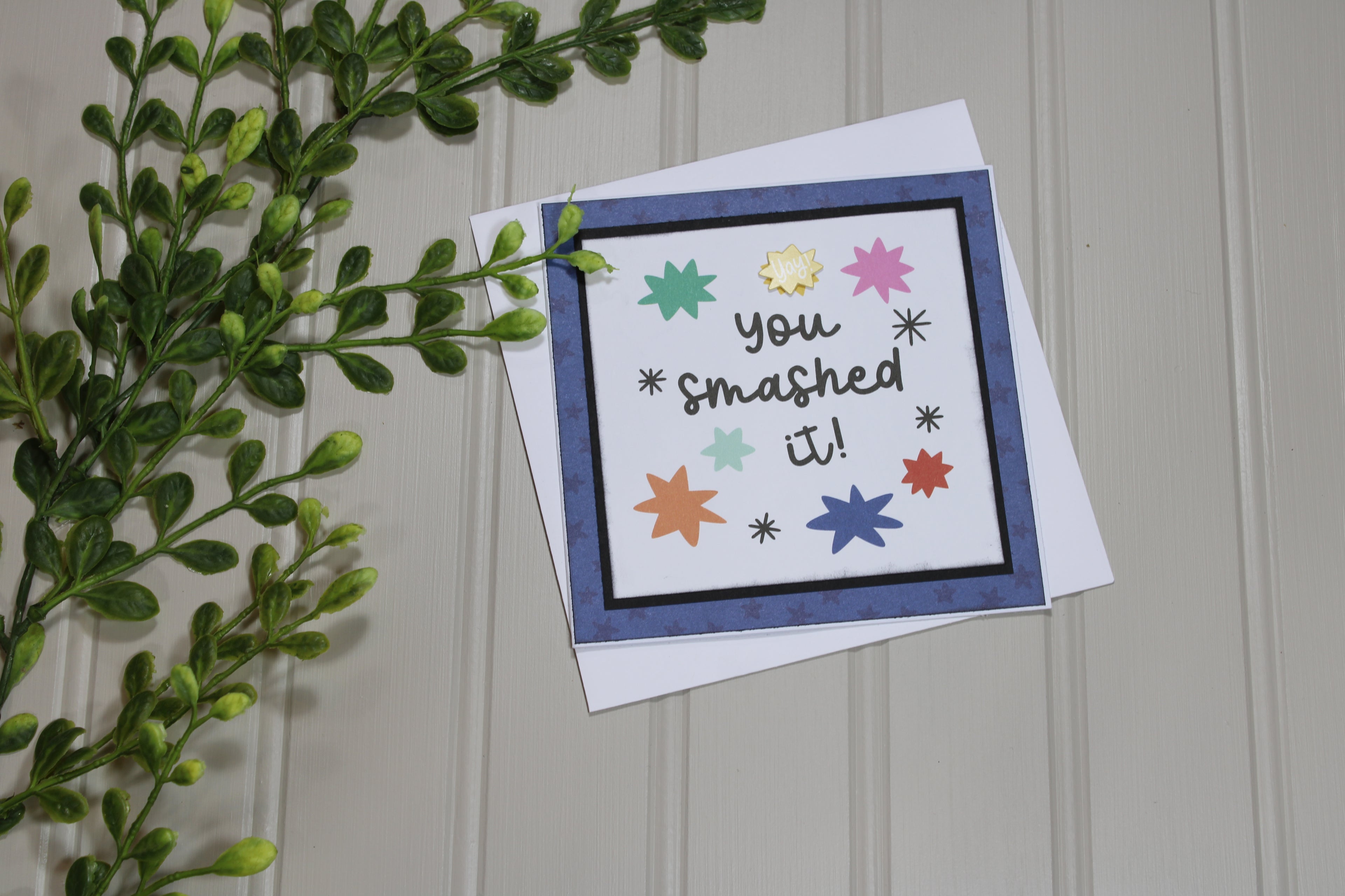 Handmade All Occasion 5x5 Card - You Smashed It