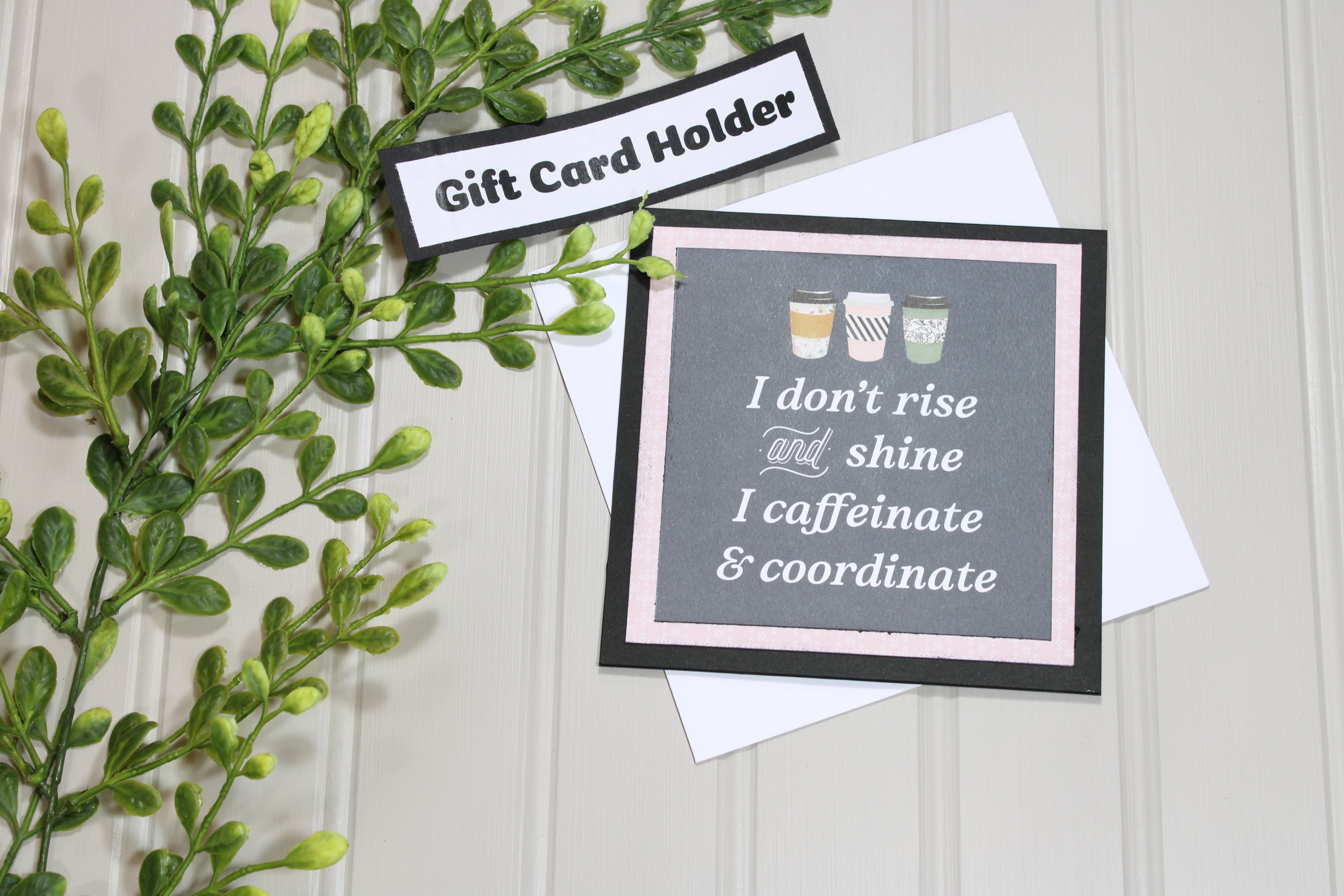 Handmade All Occasion - Coffee Lover - 5x5 Gift Card Holder - Rise And Shine