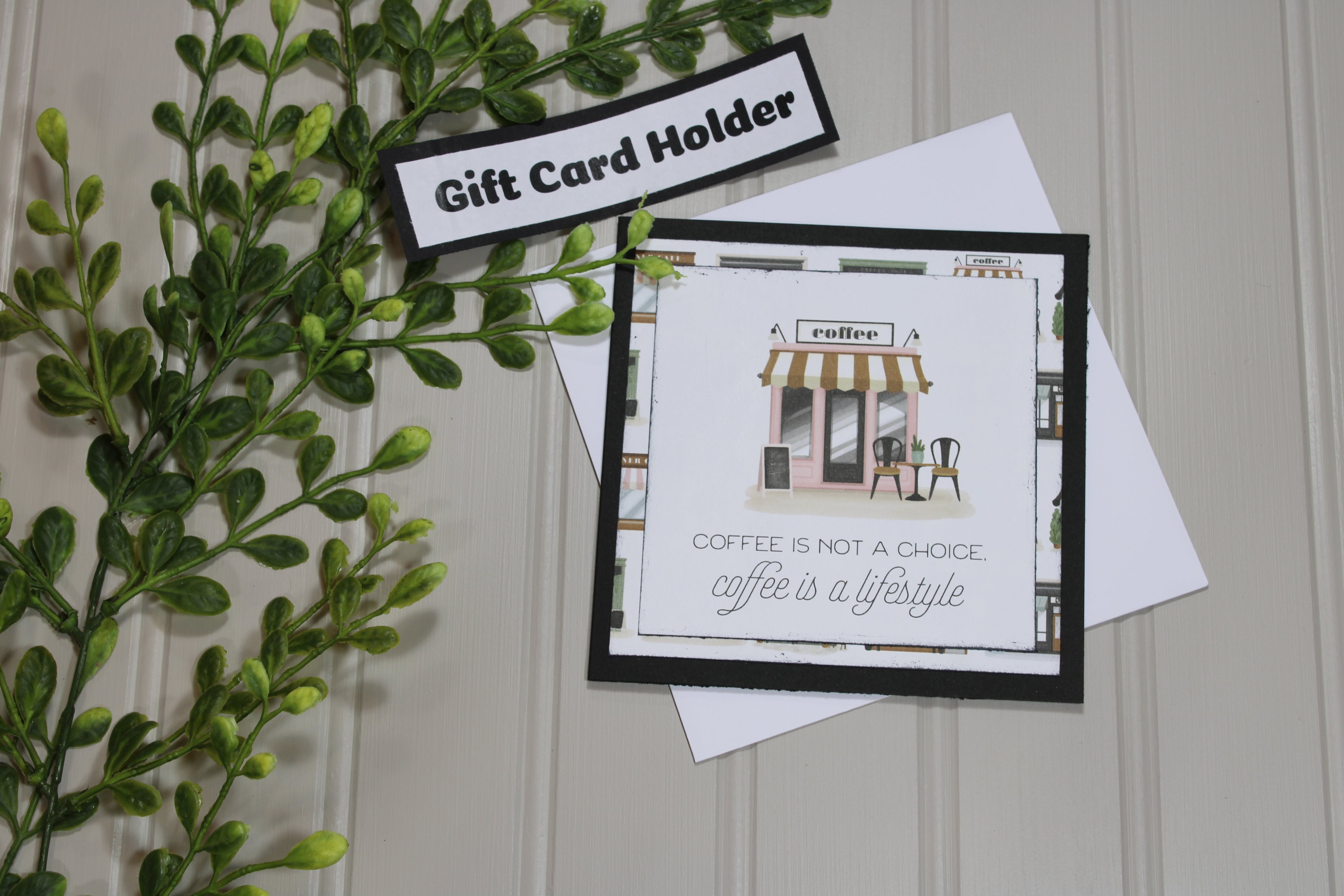 Handmade All Occasion - Coffee Lover - 5x5 Gift Card Holder - Coffee Is A Lifestyle