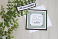 Handmade All Occasion - Coffee Lover - 5x5 Gift Card Holder - Today's Good Mood
